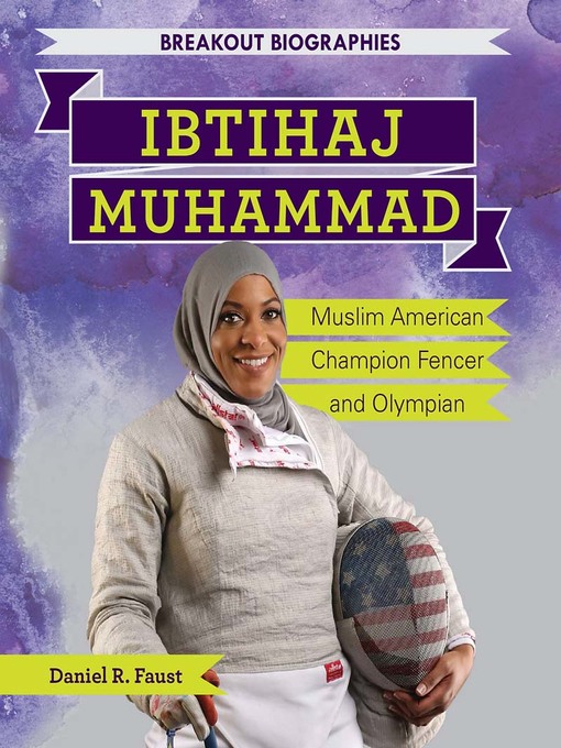 Title details for Ibtihaj Muhammad by Dan Faust - Wait list
